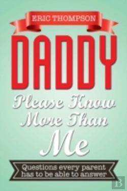 Bertrand.pt - Daddy Please Know More Than Me
