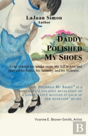 Daddy Polished My Shoes