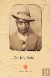 Daddy Said...
