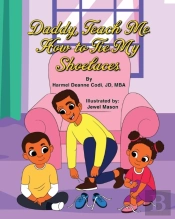 Daddy, Teach Me How To Tie My Shoelaces