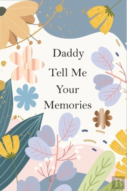 Bertrand.pt - Daddy, Tell Me Your Memories
