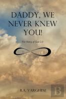 Daddy, We Never Knew You!