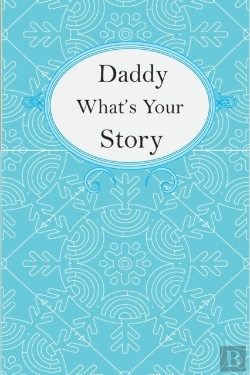 Bertrand.pt - Daddy What'S Your Story