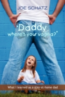 Bertrand.pt - ''Daddy, Where'S Your Vagina?''