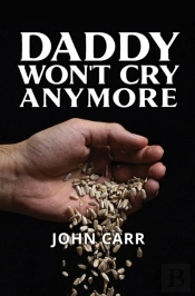 Daddy Won'T Cry Anymore