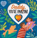 Daddy, You'Re Amazing