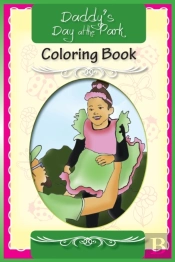 Daddy'S Day At The Park Coloring Book
