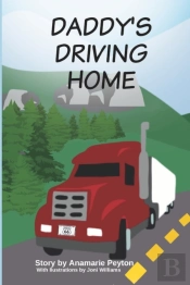 Daddy'S Driving Home
