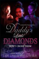 Daddy'S Little Diamonds