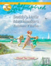 Daddy'S Little Matchmakers