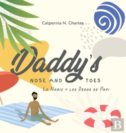 Bertrand.pt - Daddy'S Nose And Toes : La Nariz Y Los D