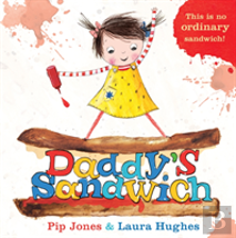 Daddy'S Sandwich