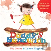Daddy'S Sandwich