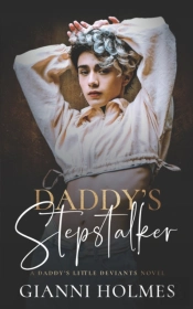 Daddy'S Stepstalker
