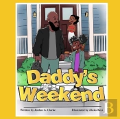 Daddy'S Weekend