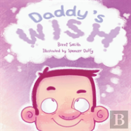 Daddy'S Wish