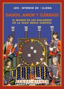 Dados, Amor Y Clérigos