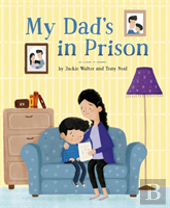 Dad'S In Prison