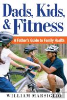 Dads, Kids, And Fitness