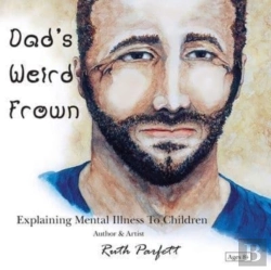 Bertrand.pt - Dad'S Weird Frown: Explaining Mental Ill