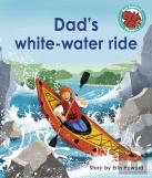 Dad'S White-Water Ride