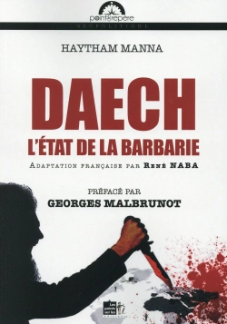 Bertrand.pt - Daech ; L'État De La Barbarie