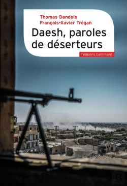 Bertrand.pt - Daesh, Paroles De Déserteurs