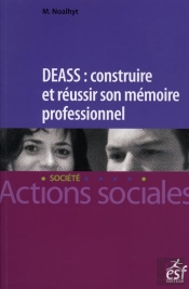 Daess ; Construire Et Réussir Son Mémoire Professionnel