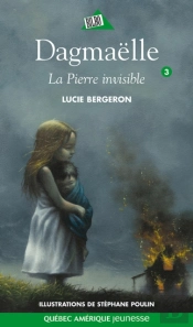 Dagmaëlle 03 - La Pierre Invisible