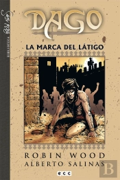 Dago Núm. 02: La Marca Del Látigo