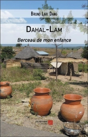 Dahal-Lam - Berceau De Mon Enfance