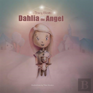 Dahlia And The Angel