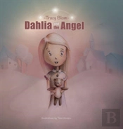 Dahlia And The Angel