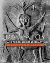 Daidalos And The Origins Of Greek Art