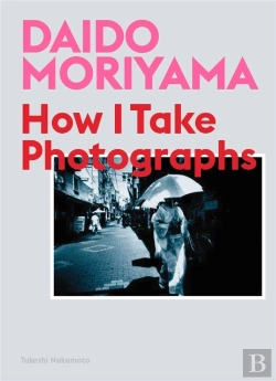 Bertrand.pt - Daido Moriyama