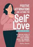 Daily Affirmations And Actions For Self-Love