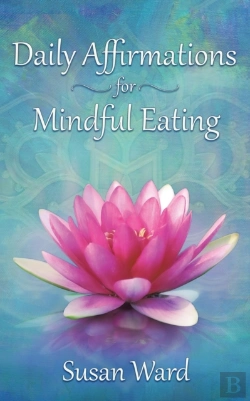 Bertrand.pt - Daily Affirmations For Mindful Eating