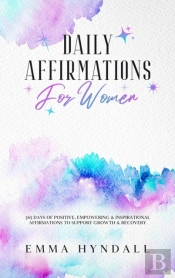 Daily Affirmations For Women