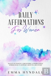 Daily Affirmations For Women
