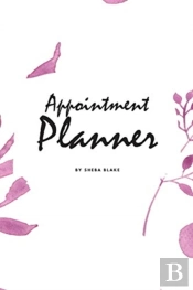 Daily Appointment Planner (6x9 Softcover Log Book / Tracker / Planner)
