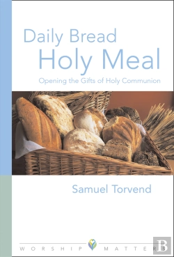 Bertrand.pt - Daily Bread Holy Meal Worship Matters