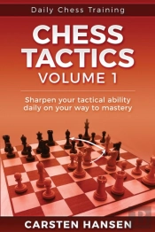 Daily Chess Tactics Training - Volume 1