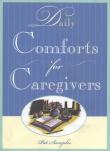 Daily Comforts For Caregivers