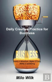 Daily Creative Practice For Business