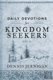 Daily Devotions For Kingdom Seekers, Vol Ii