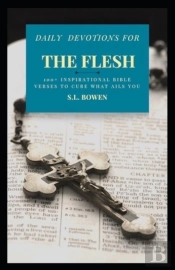 Daily Devotions For The Flesh
