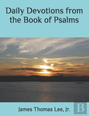 Daily Devotions From The Book Of Psalms