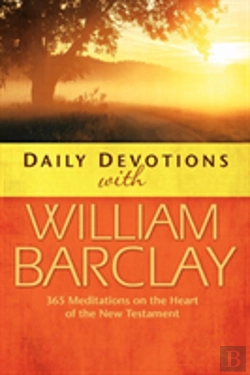 Bertrand.pt - Daily Devotions With William Barclay