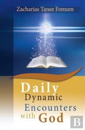 Daily Dynamic Encounters With God
