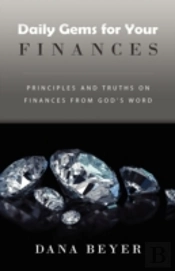 Daily Gems For Your Finances: Principles